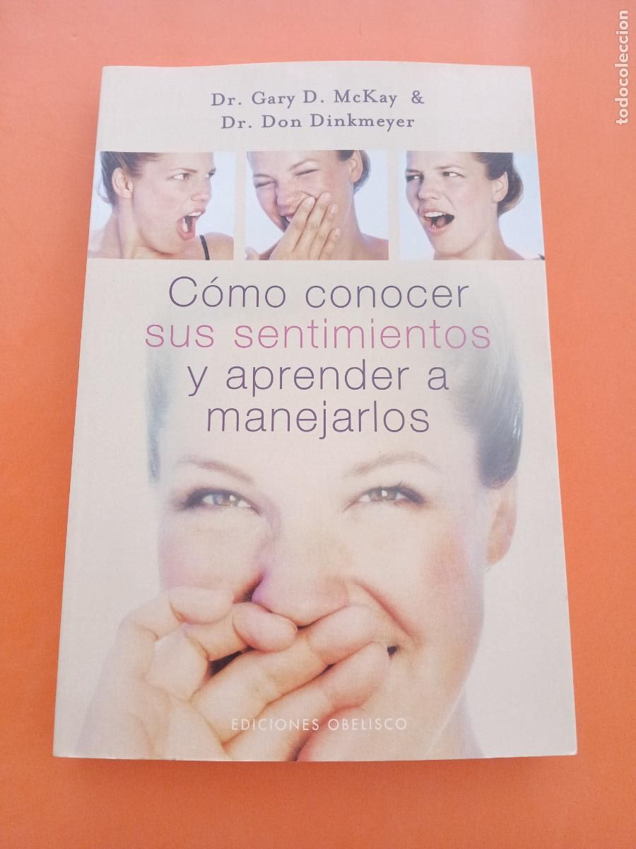books: COMO CONOCER SUS SENTIMIENTOS Y APRENDER A MANEJARLOS � PSICOLOGIA DIVULGATIVA � AUTOAYUDA - DR. GAR