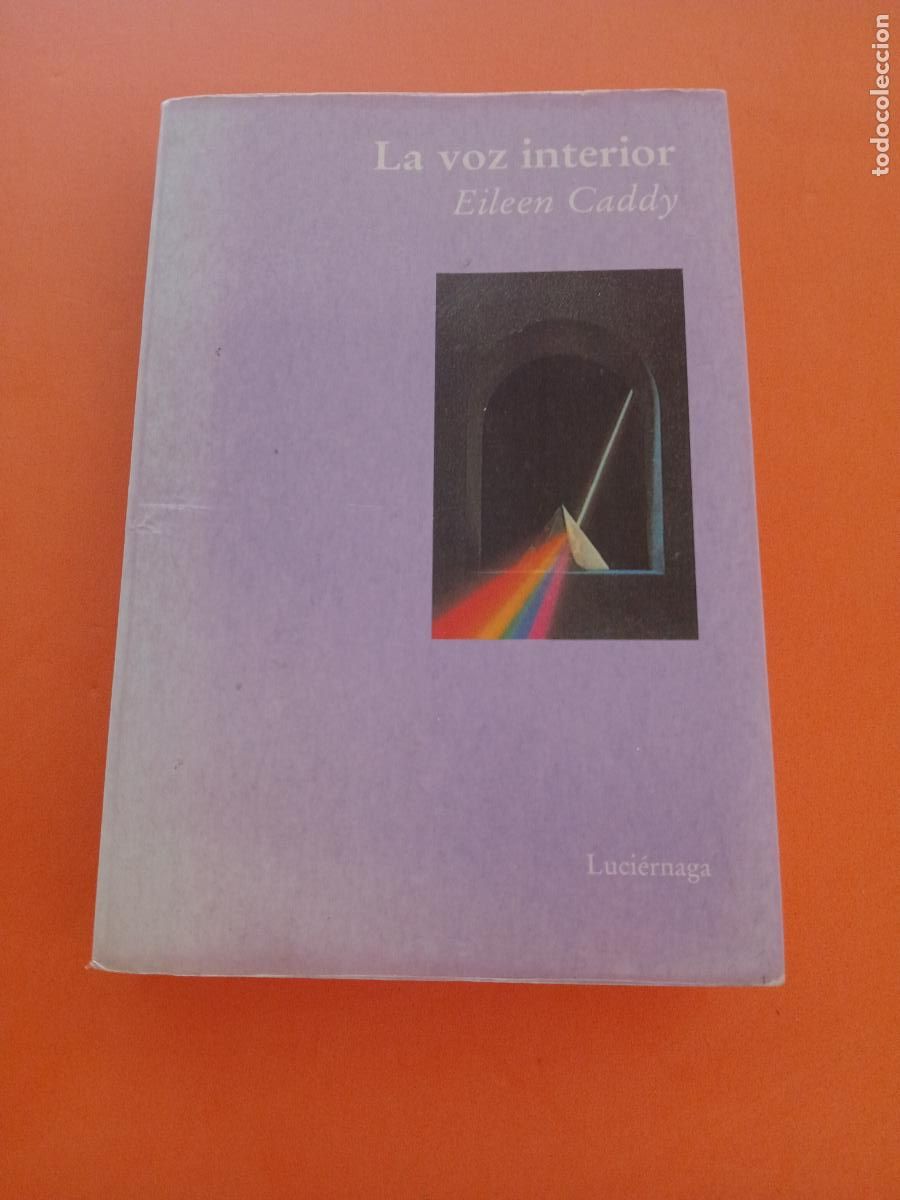 Libros: LA VOZ INTERIOR � DESARROLLO PSIQUICO - EILEEN CADDY