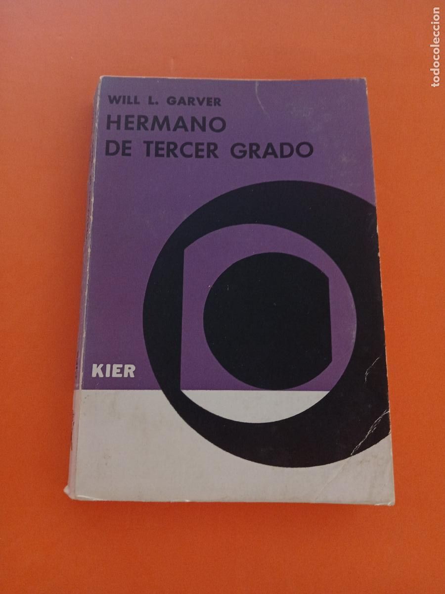 Libros: HERMANO DE TERCER GRADO � SOCIEDADES SECRETAS - WILL L. GARVER