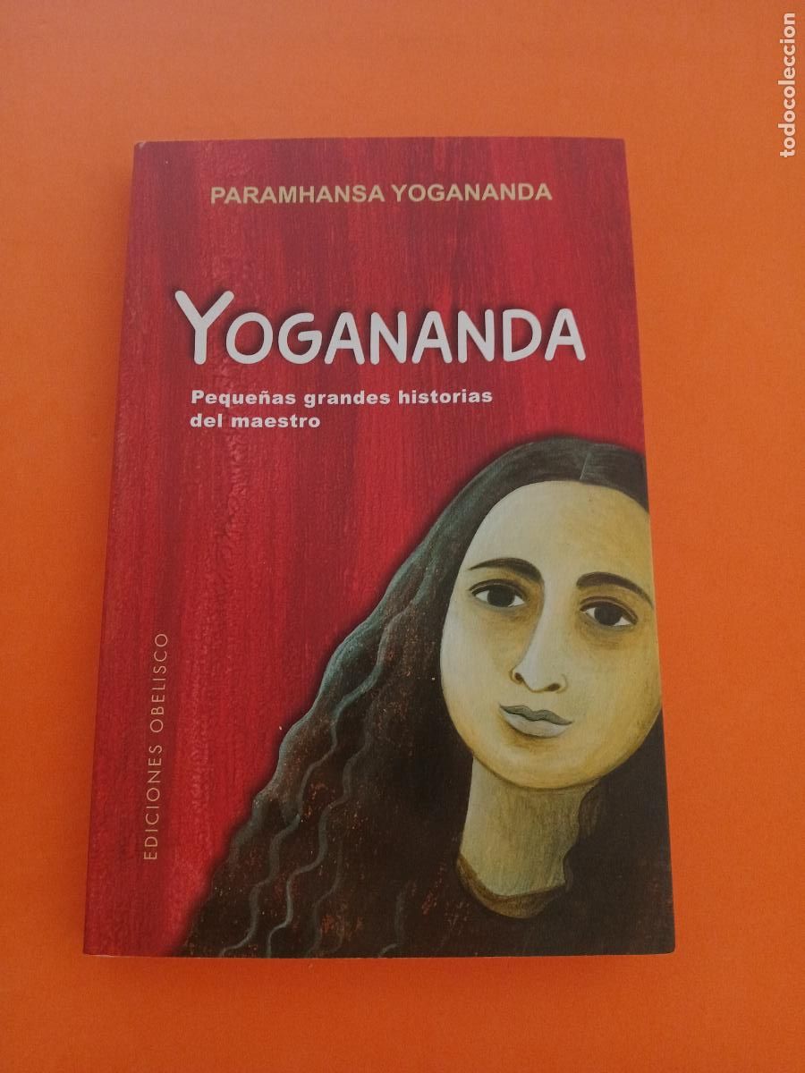 Libros: YOGANANDA, PEQUE&Ntilde;AS GRANDES HISTORIAS DEL MAESTRO � MAESTROS CONTEMPORANEOS - PARAMHANSA YOGANANDA