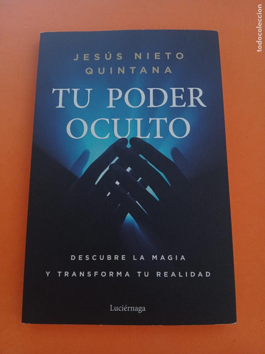 Libros: TU PODER OCULTO � MAGIA - JESUS NIETO QUINTANA