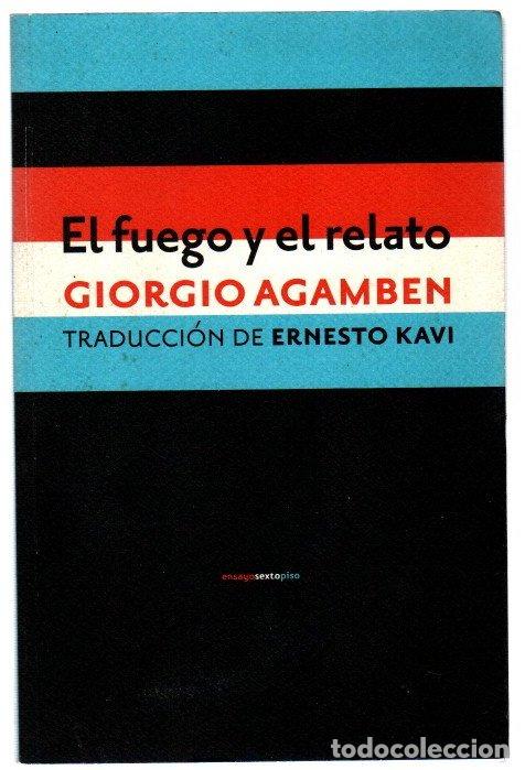 Libros: El fuego y el relato - Agamben, Giorgio