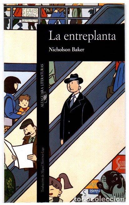 Libros: La entreplanta - Baker, Nicholson