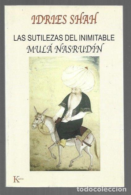 B&uuml;cher: SUTILEZAS DEL INIMITABLE MULA NASRUDIN - LAS - SHAH, IDRIES