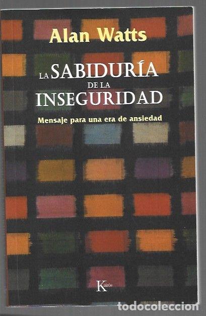 B&uuml;cher: SABIDURIA DE LA INSEGURIDAD - LA - WATTS, ALAN