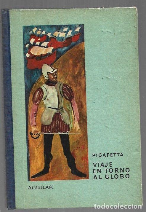 books: VIAJE EN TORNO AL GLOBO - PIGAFETTA, ANTONIO