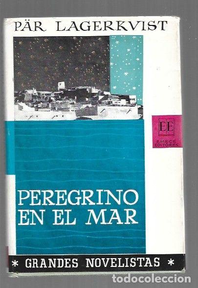 Libros: PEREGRINO DEL MAR - LAGERKVIST, PAR - Foto 1