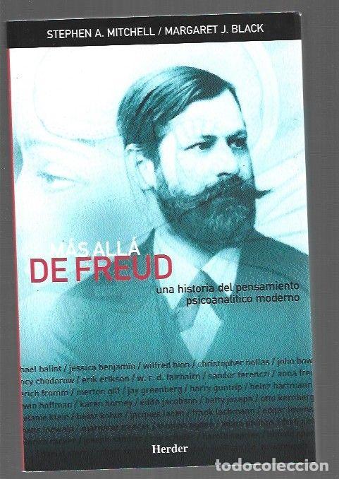 B&uuml;cher: MAS ALLA DE FREUD. UNA HISTORIA DEL PENSAMIENTO PSICOANALITICO MODERNO - MITCHELL, STEPHEN A. Y MARG