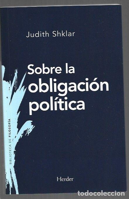 books: SOBRE LA OBLIGACION POLITICA - SHKLAR, JUDITH