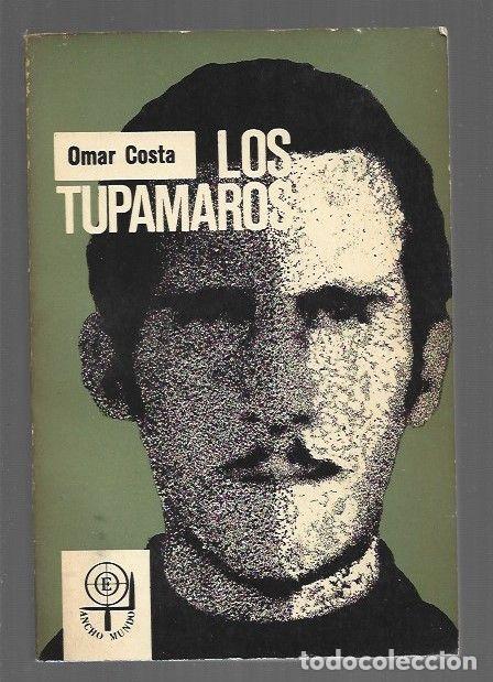 B&uuml;cher: TUPAMAROS - LOS - COSTA, OMAR