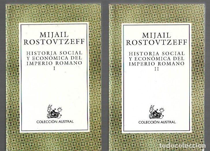 B&uuml;cher: HISTORIA SOCIAL Y ECONOMICA DEL IMPERIO ROMANO (2 TOMOS) - ROSTOVTZEFF, MIJAIL