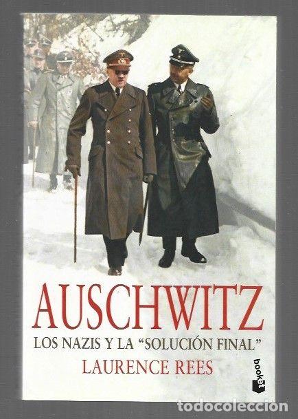 B&uuml;cher: AUSCHWITZ. LOS NAZIS Y LA SOLUCION FINAL - REES, LAURENCE