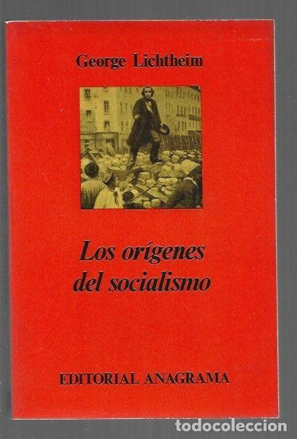 B&uuml;cher: ORIGENES DEL SOCIALISMO - LOS - LICHTHEIM, GEORGE