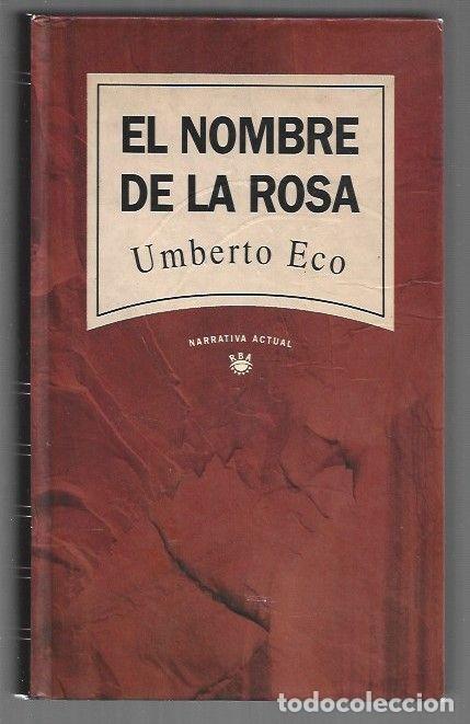 Libros: NOMBRE DE LA ROSA - EL - ECO, UMBERTO