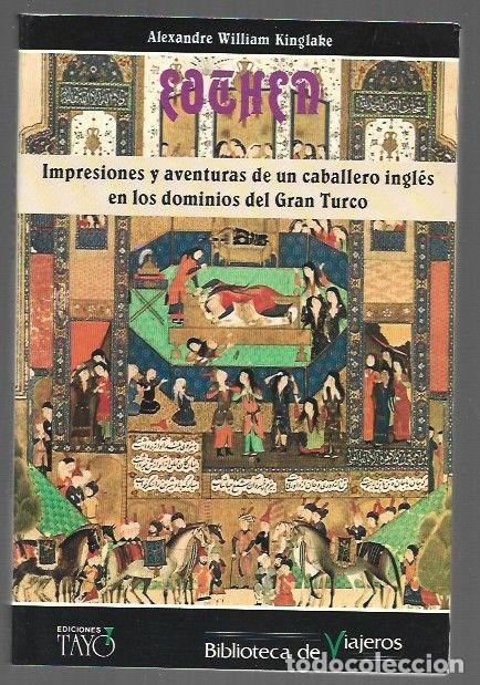 Libros: EOTHEN - KINGLAKE, ALEXANDRE WILLIAM