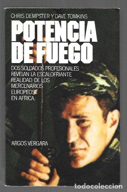 Libros: POTENCIA DE FUEGO - DEMPSTER, CHRIS Y DAVE TOMKINS