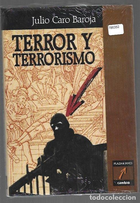 Libros: TERROR Y TERRORISMO - CARO BAROJA, JULIO