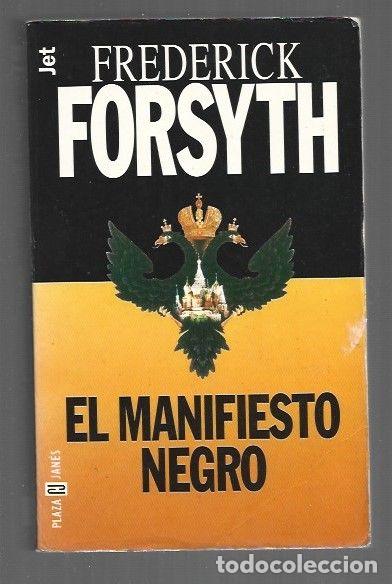 Libros: MANIFIESTO NEGRO - EL - FORSYTH, FREDERICK