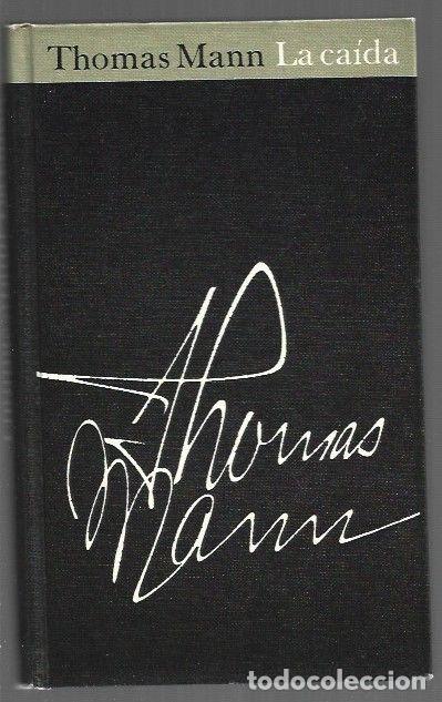 Libros: CAIDA - LA - MANN, THOMAS