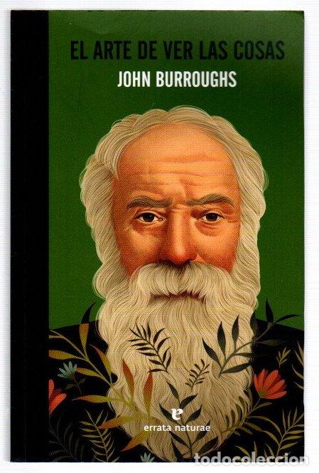 Libros: El arte de ver las cosas - Burroughs, John