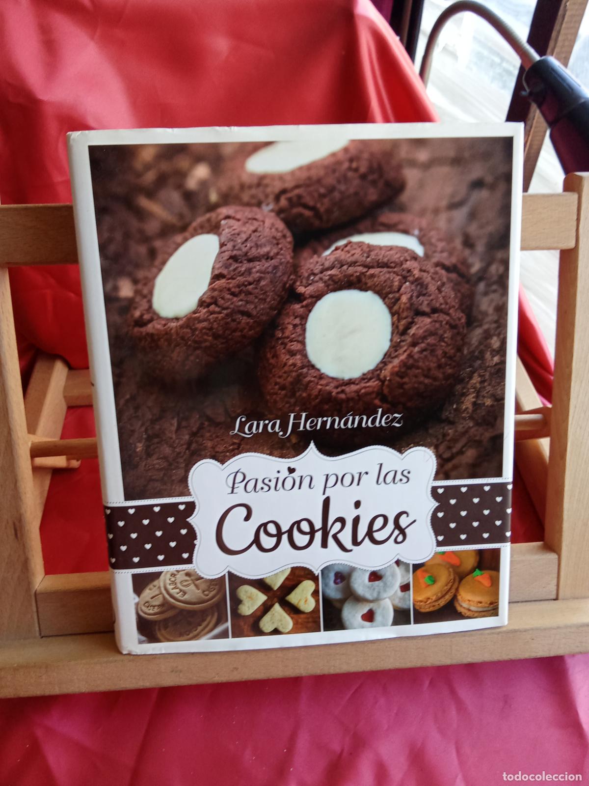 Libros: Pasi&oacute;n por las Cookies. Lara Hern&aacute;ndez Q.1094