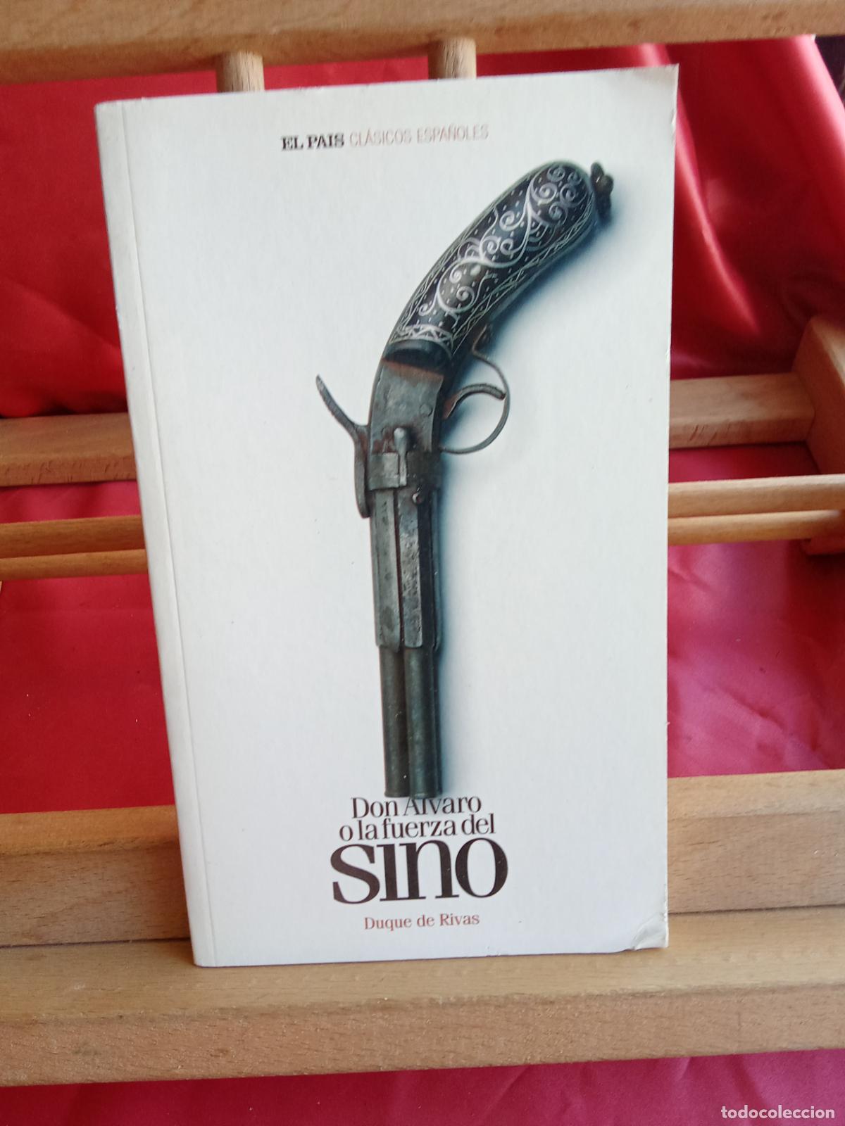 Libros: Don Alvaro o la fuerza del sino. Duque de Rivas L.12331-861