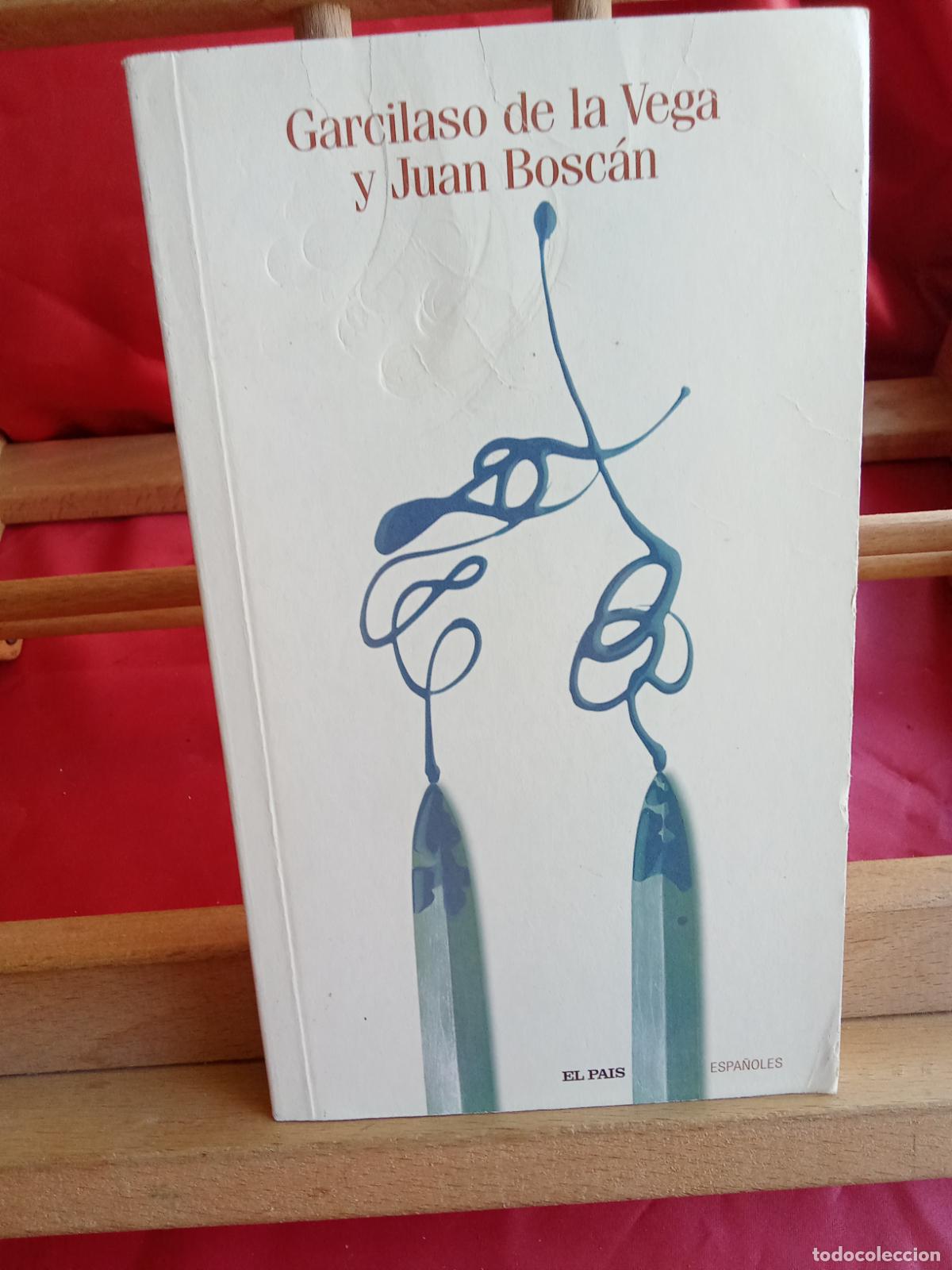 Libros: Garcilaso de la Vega y Juan Bosc&aacute;n L.12331-866