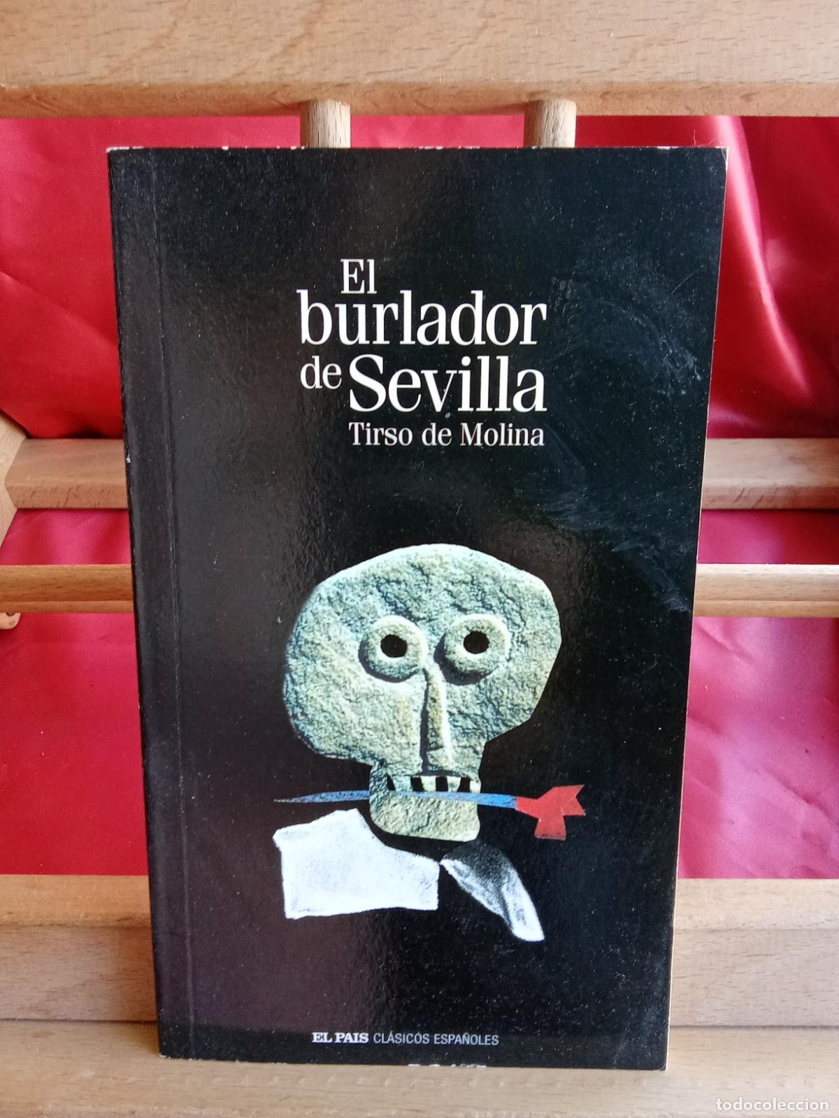 Libri di seconda mano: El burlador de Sevilla. Tirso de Molina L.12331-877