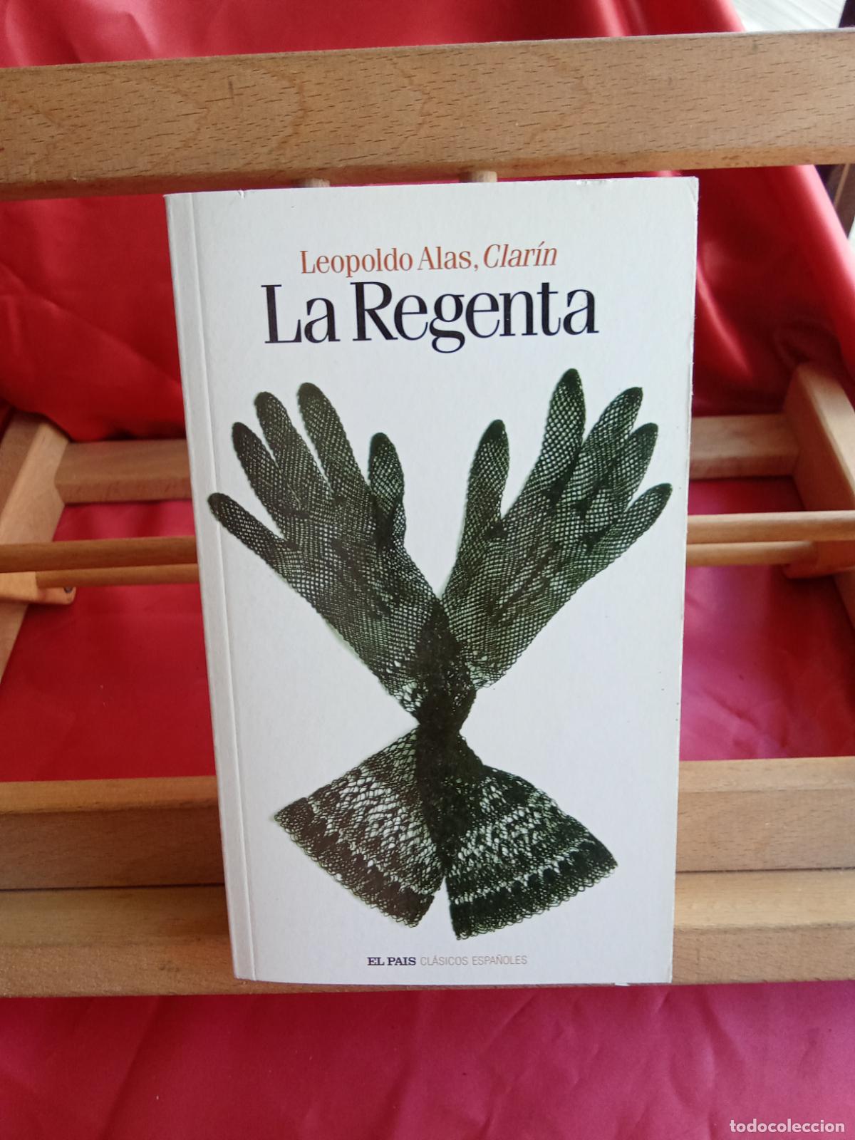 Libros: La Regenta. Leopoldo Alas Clar&iacute;n L.12331-882