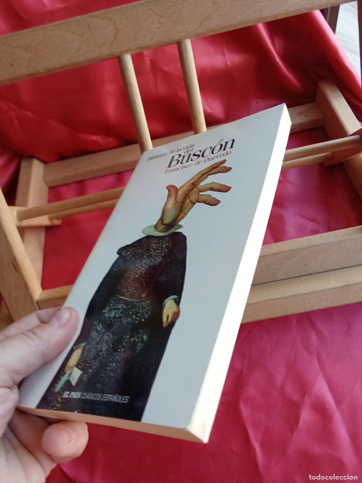 Libros: Historia de la vida del Busc&oacute;n. Francisco de Quevedo L.12331-886