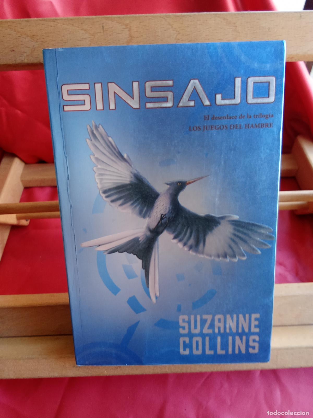 Libros: Los juegos del hambre: Sinsajo. Suzanne Collins L.17332-1150