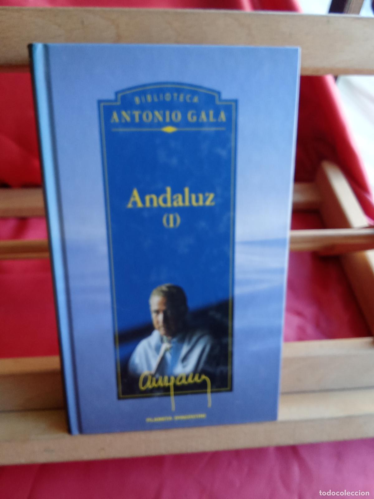 Libros: Andaluz (I). Antonio Gala L.17332-1155