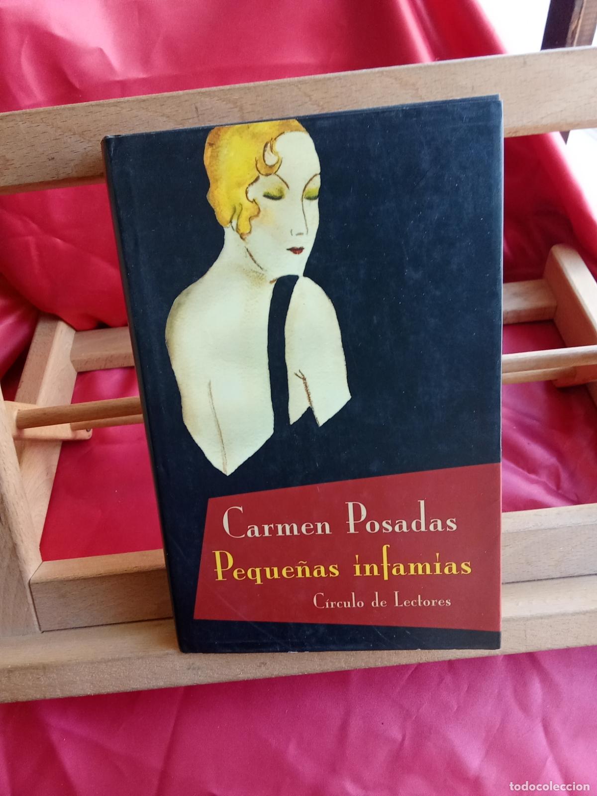 Libros: Peque&ntilde;as infamias. Carmen Posadas L.17332-1158 tapa dura