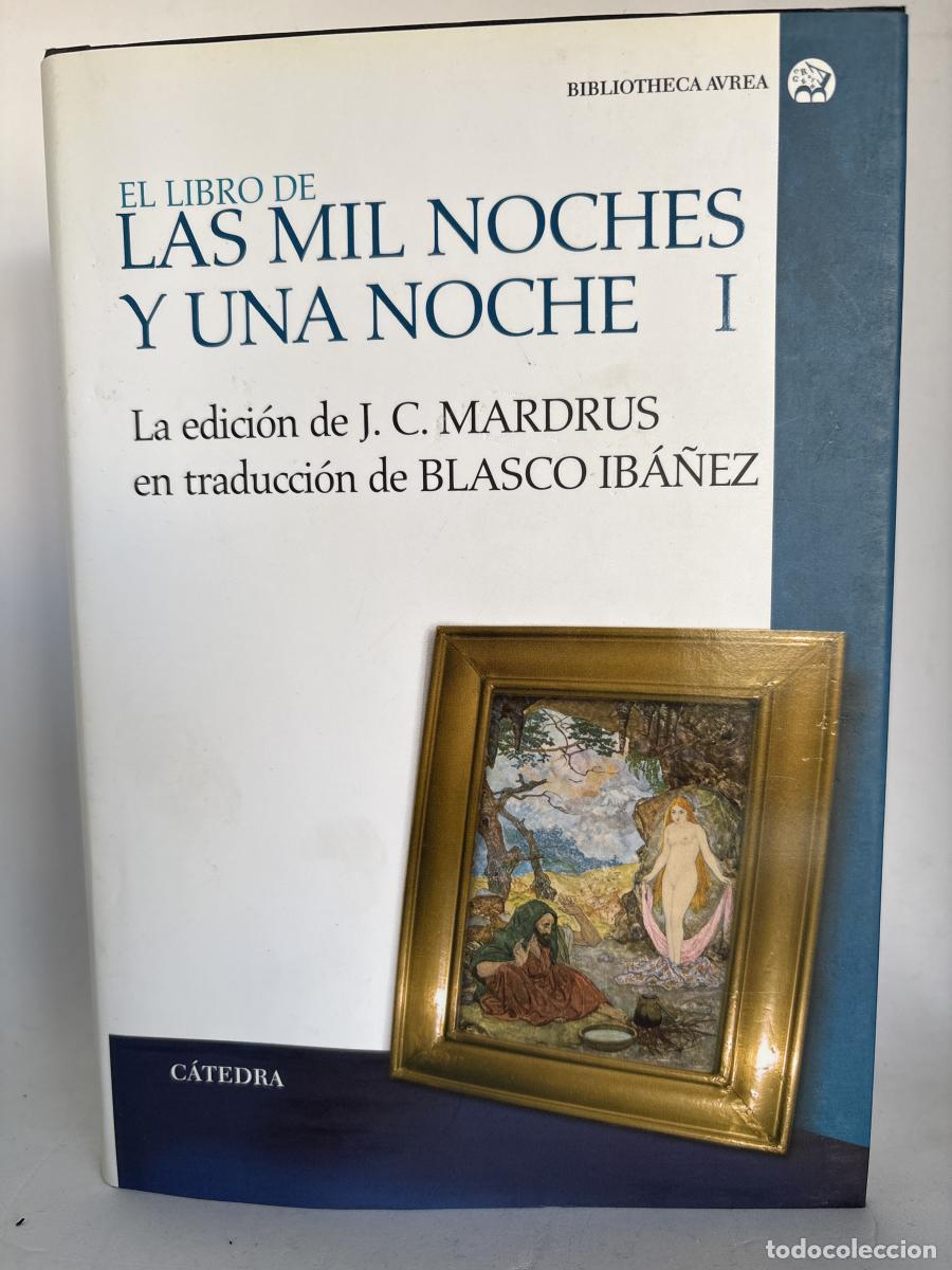 Libros: EL LIBRO DE LAS MIL Y UNA NOCHES TOMO I - VERSION ESPA&Ntilde;OLA VICENTE BLASCO IBA&Ntilde;EZ TDK627