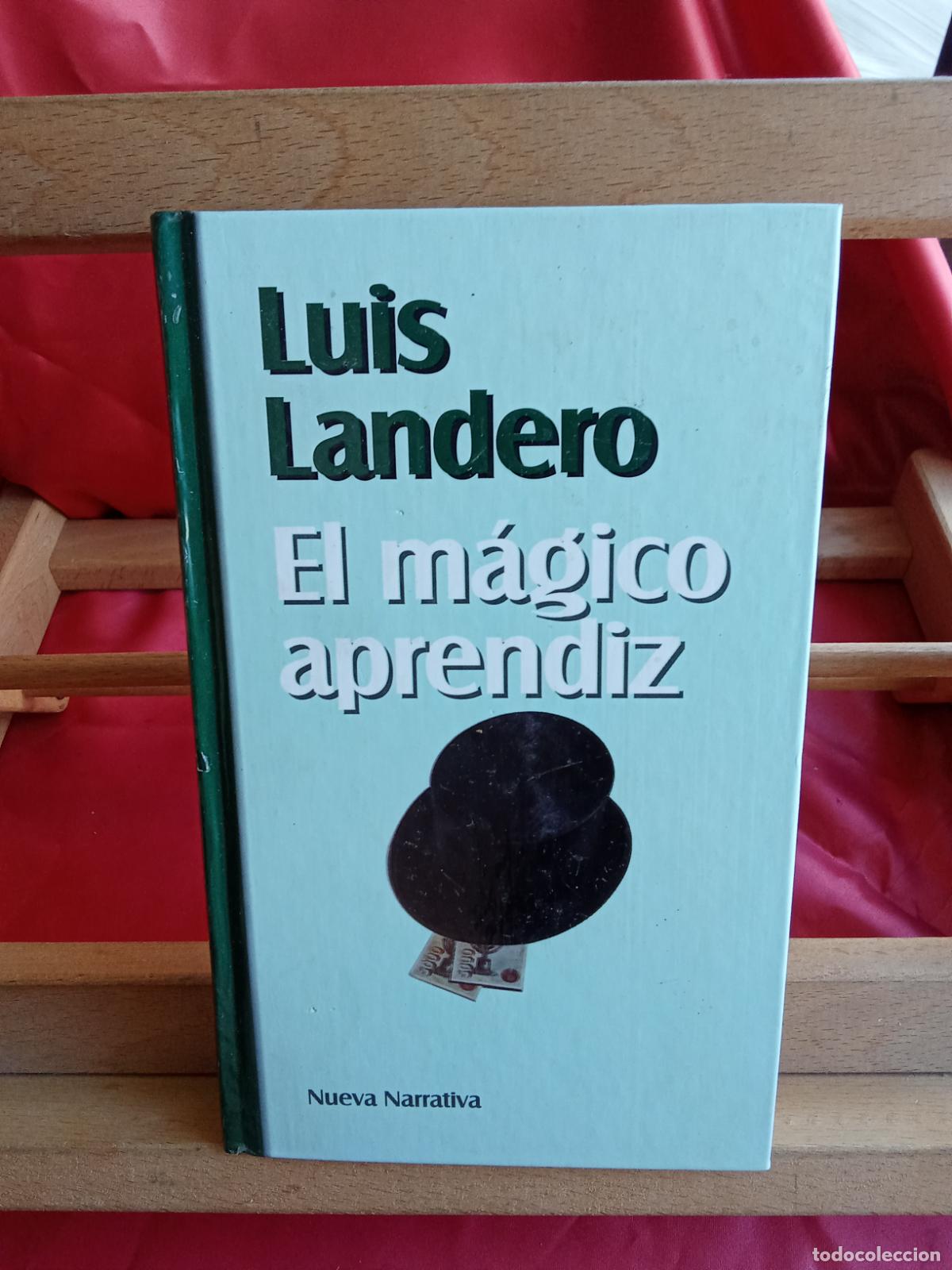 Libros: El m&aacute;gico aprendiz. Luis Landero L.17332-1165