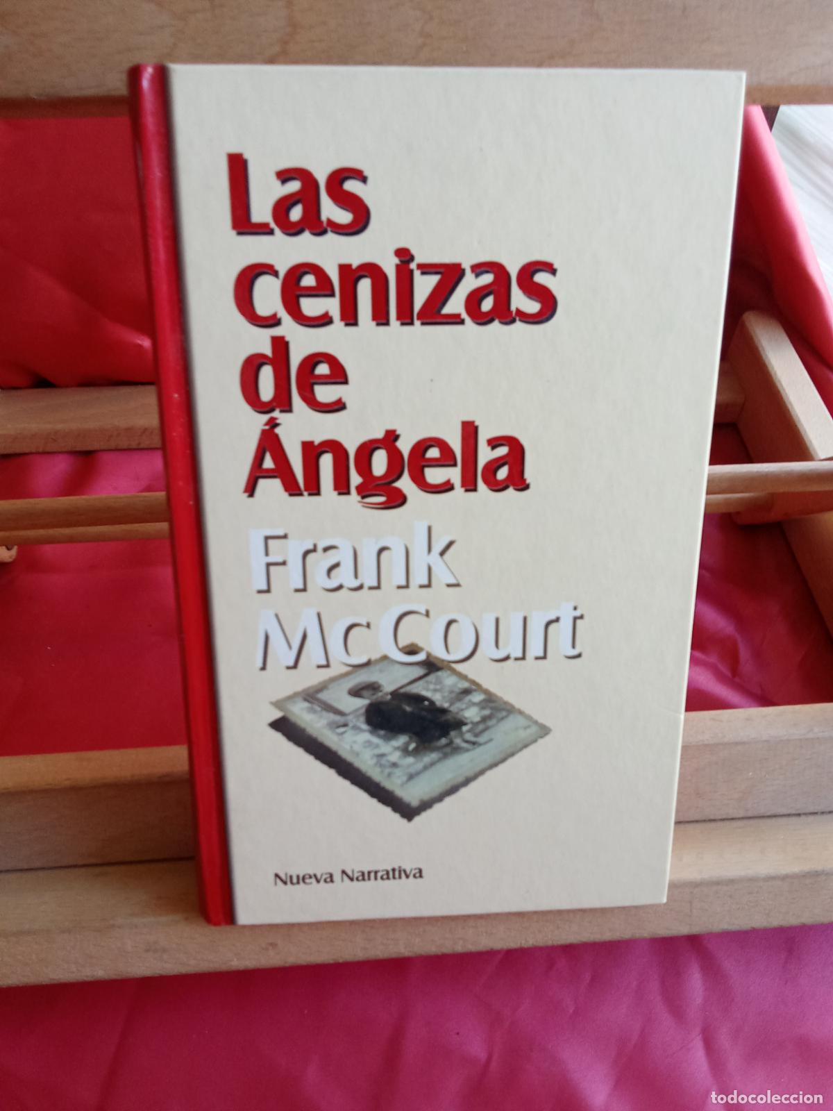 Libros: Las cenizas de &Aacute;ngela. Frank McCourt L.17332-1167