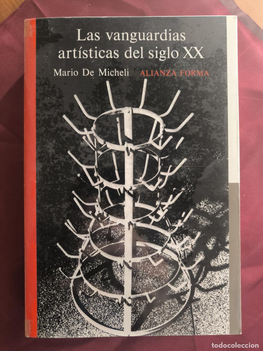 Libros: Las vanguardias art&iacute;sticas del siglo XX - Mario De Micheli