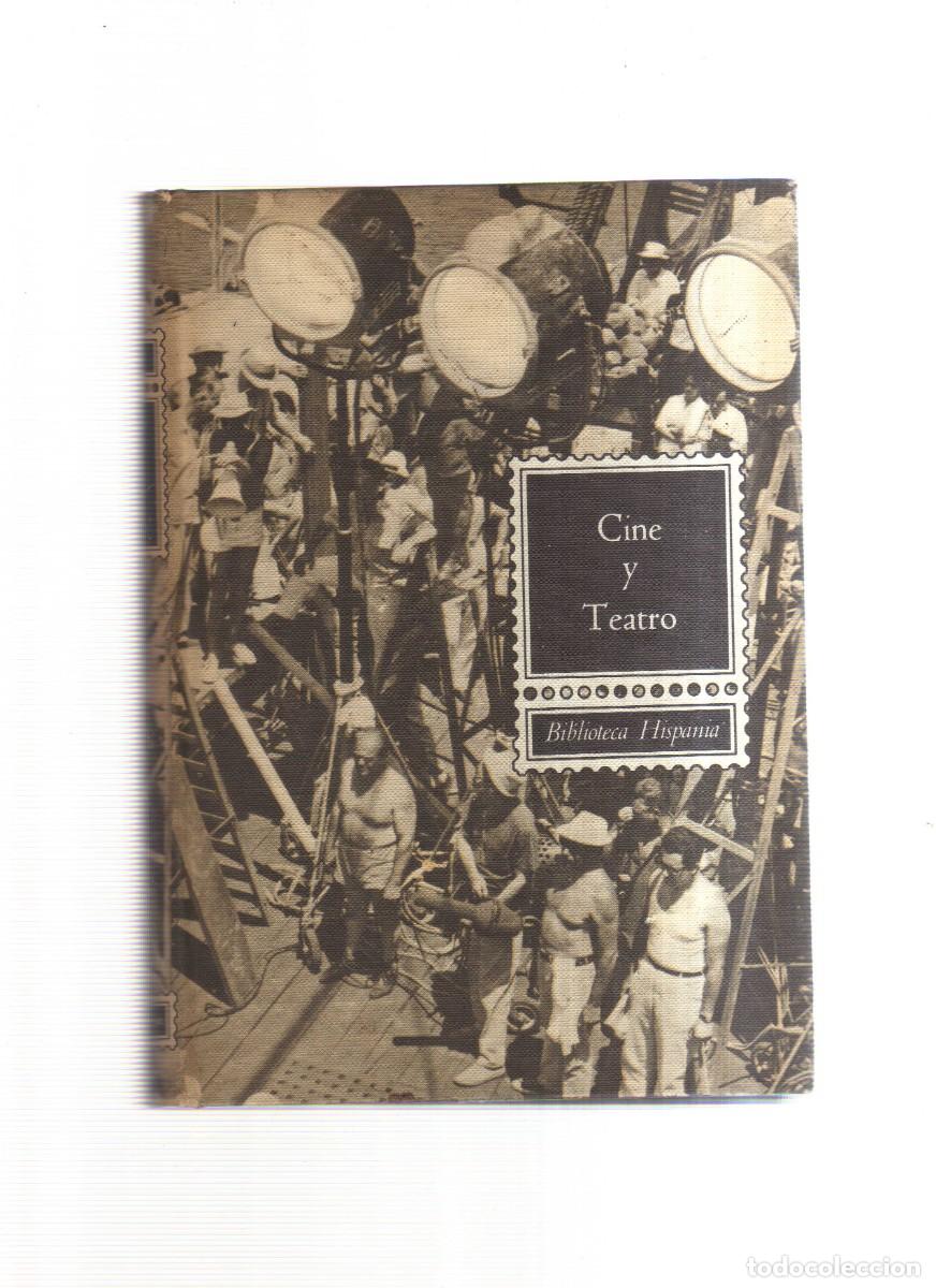 Libros: CINE Y TEATRO BIBLIOTECA HISPANIA