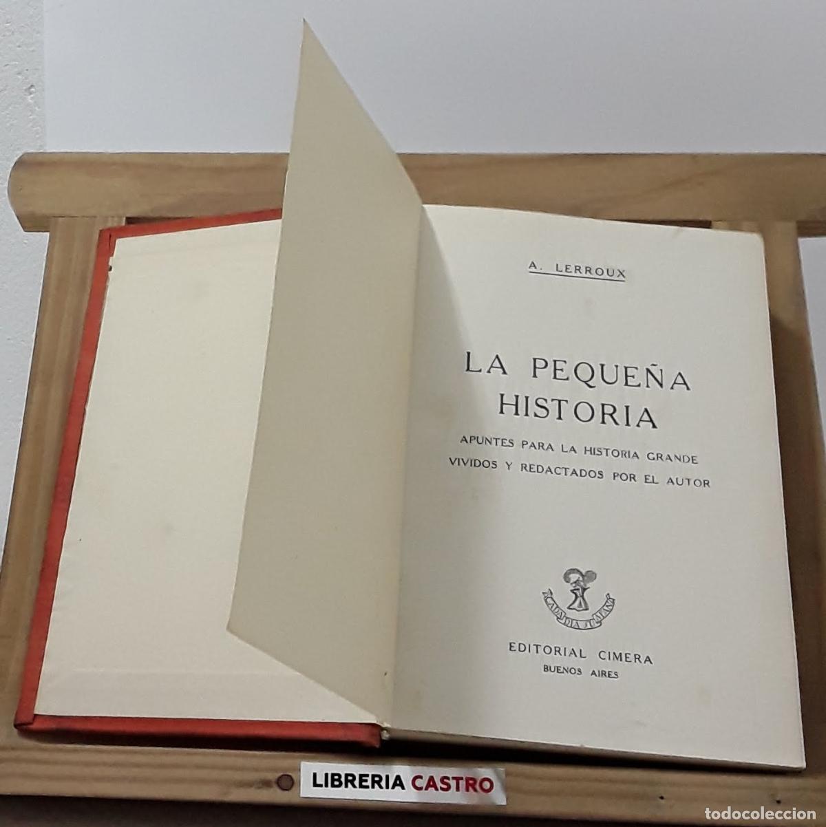 Libros: La peque&ntilde;a historia - Alejandro Lerroux