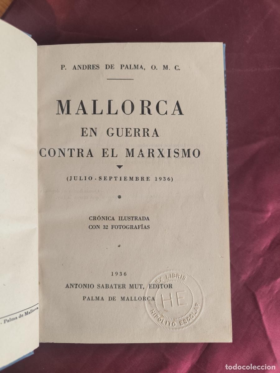 Libros: Mallorca en guerra contra el marxismo - Padre Andr&eacute;s de Palma de Mallorca, O.M.C.