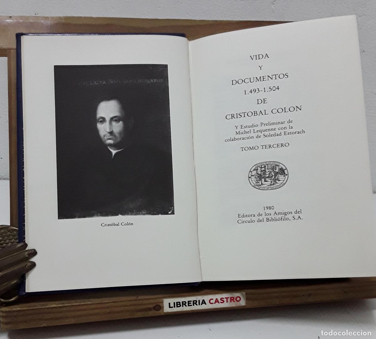 Libros: Vida y documentos 1493 - 1504 de Crist&oacute;bal Col&oacute;n. Tomo Tercero. Numerado - Cristobal Col&oacute;n.