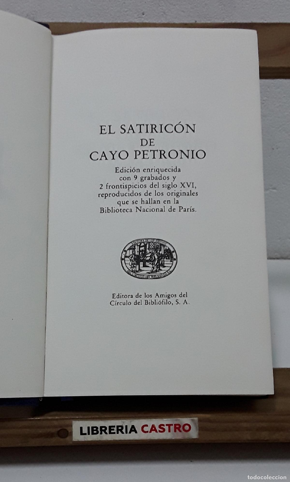Libros: El Satiric&oacute;n de Cayo Petronio. Numerado - Cayo Petronio.