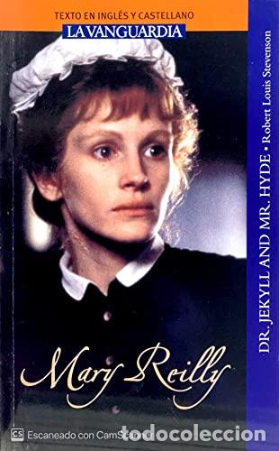Livros em segunda m&atilde;o: Mary Reilly ; Dr. Jekyll and Mr. Hyde - testo en ingles y castellano - Robert Louis Stevenson - tdk