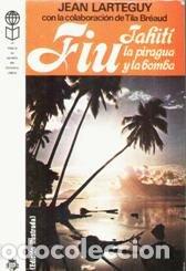 Libri di seconda mano: Fiu. Tahit&iacute;. - Lart&eacute;guy, Jean. TDK958