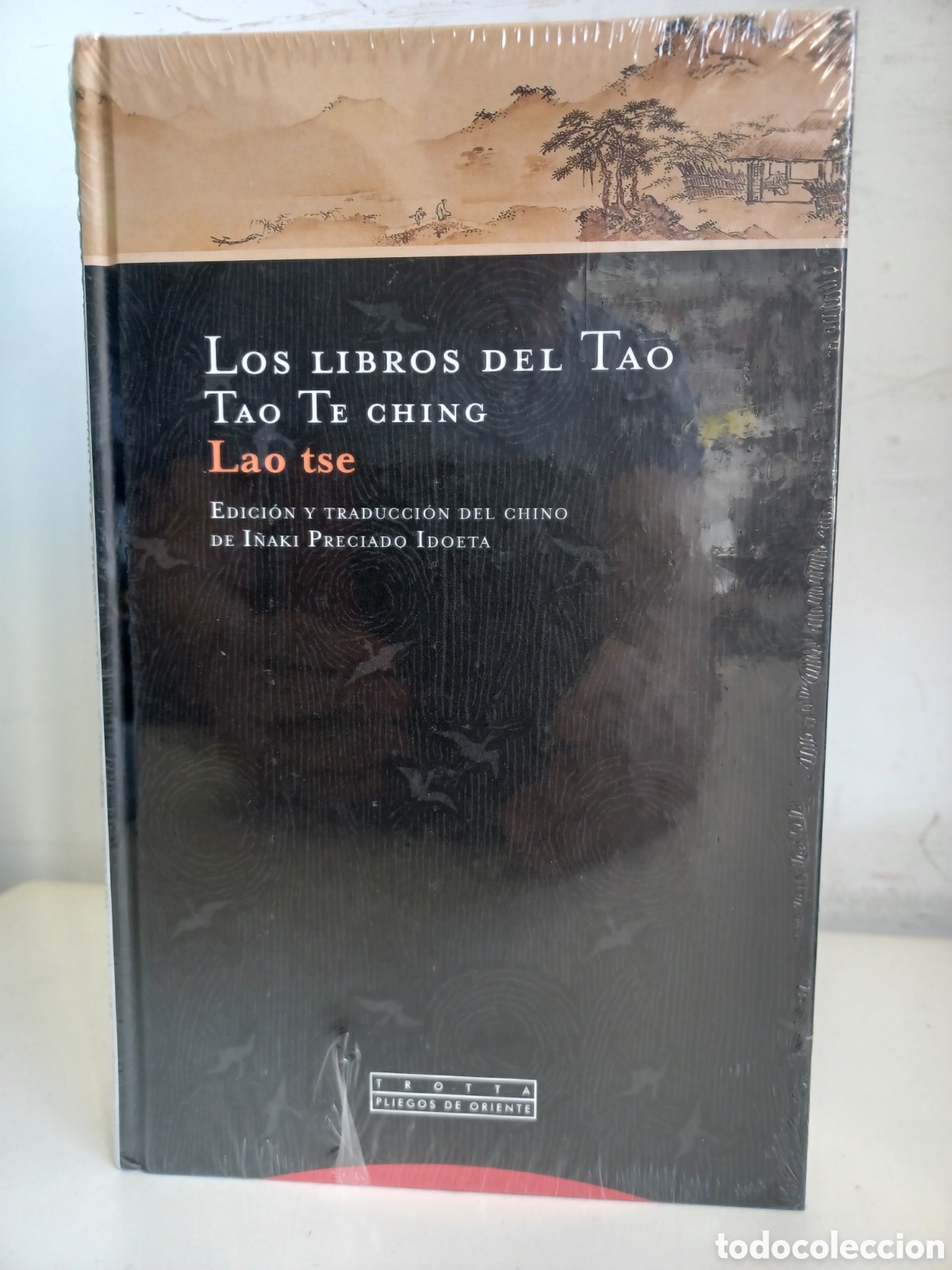 Livres: Los libros del Tao. Tao Te Ching/ Lao Tse/ Trotta/ NUEVO PRECINTADO