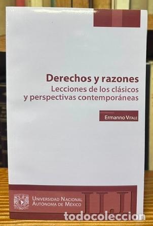 Libros: DERECHOS Y RAZONES. Lecciones de los cl&aacute;sicos y perspectivas contempor&aacute;neas - VITALE, Ermanno