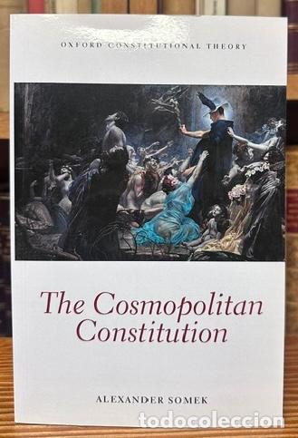 Libros: THE COSMOPOLITAN CONSTITUTION - SOMEK, Alexander