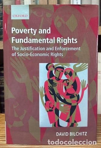 Libros: POVERTY AND FUNDAMENTAL RIGHTS: THE JUSTIFICATION AND ENFORCEMENT OF SOCIO-ECONOMIC RIGHTS - BILCHIT