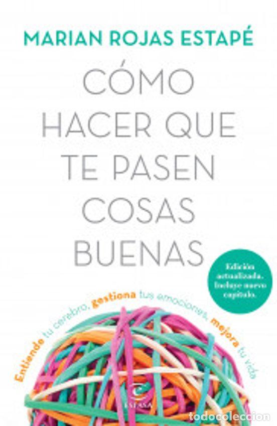 Libros: C&oacute;mo hacer que te pasen cosas buenas