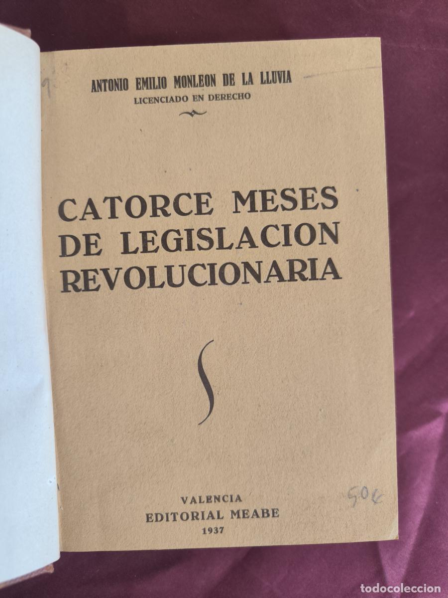Libros: Catorce meses de legislaci&oacute;n revolucionaria - Antonio Emilio Monle&oacute;n de la Lluvia